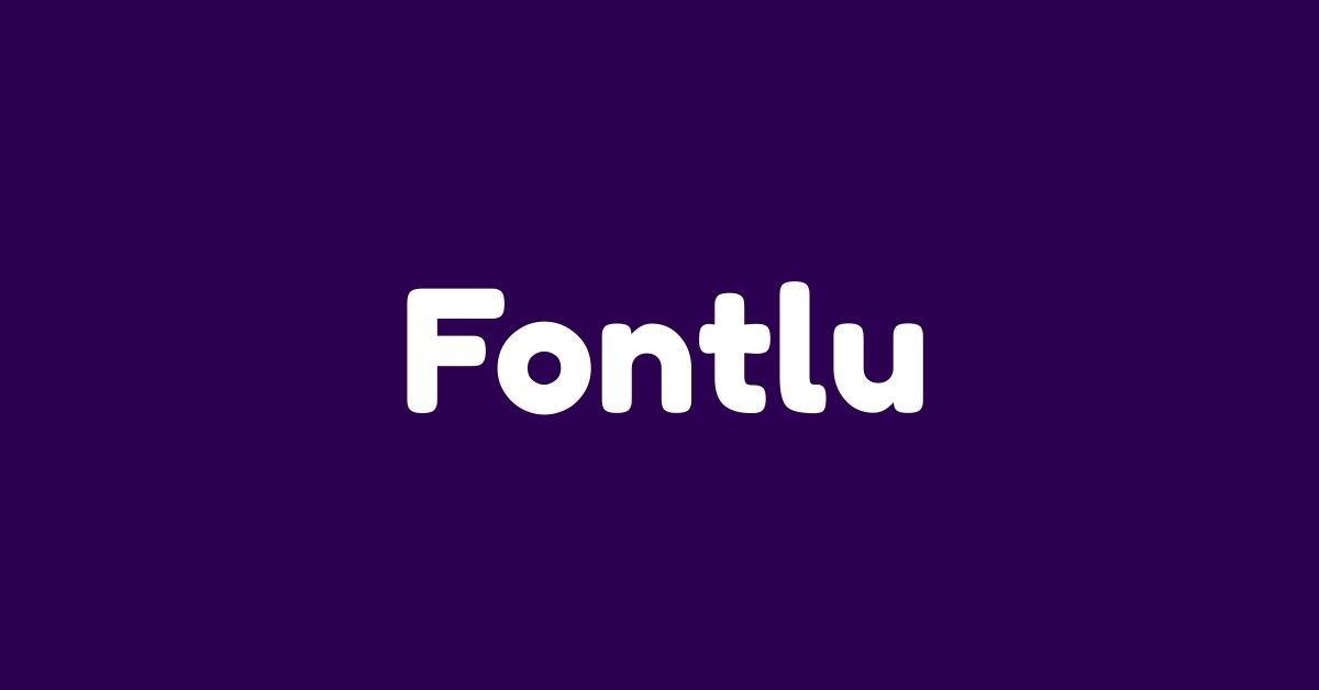 Fontlu Makes Finding the Perfect Font Fast and Easy