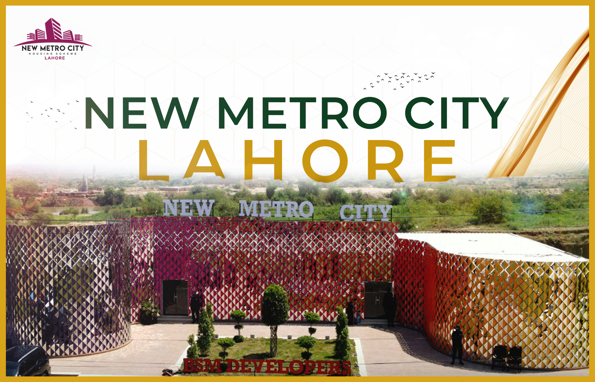 Why New Metro City Lahore is the Best Investment in 2025 new metro city lahore